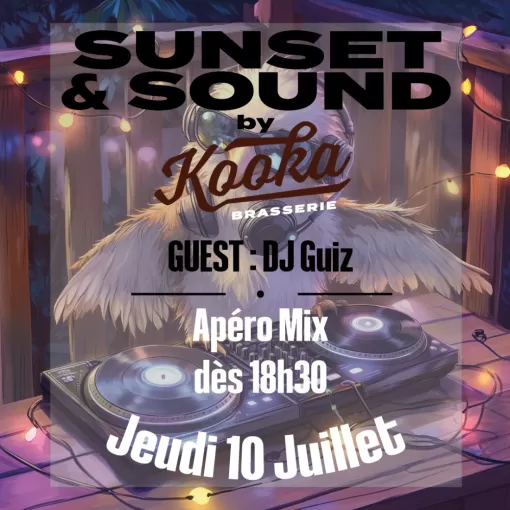 SUNSET & SOUND - AFTERWORK - APERO MIX, Bourg-en-Bresse, Brasserie Kooka