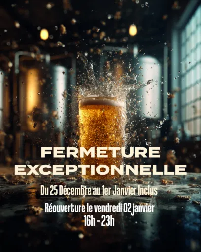 FERMETURE du 25 Décembre au 1er Janvier inclus - Réouverture le vendredi 02 Janvier - 16h/23h, Bourg-en-Bresse, Brasserie Kooka